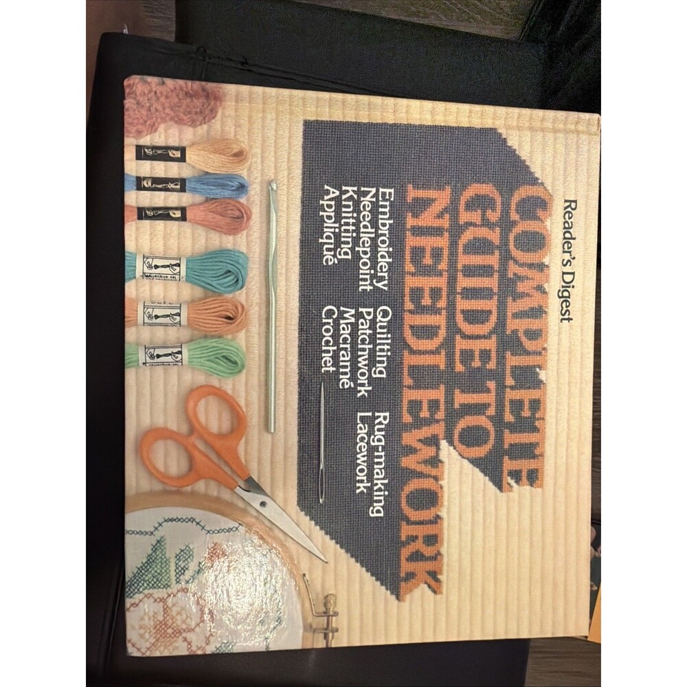 Readers Digest Vintage Book Complete Guide to Needlework Reference 1979 RW